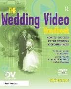 The Wedding Video Handbook