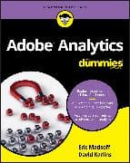 Adobe Analytics For Dummies