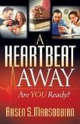 A Heartbeat Away