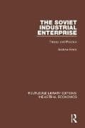 The Soviet Industrial Enterprise