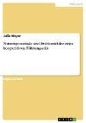 Nutzenpotentiale und Problemfelder eines kooperativen Führungsstils