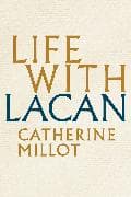 Life With Lacan