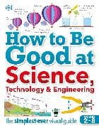 How to Be Good at Science, Technology, and Engineering