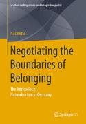 Negotiating the Boundaries of Belonging