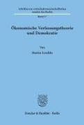Ökonomische Verfassungstheorie und Demokratie