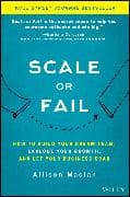 Scale or Fail