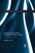 Gender and the Political Economy of Conflict in Africa