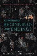 A Thousand Beginnings and Endings