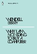 Why I Am Not Going to Buy a Computer