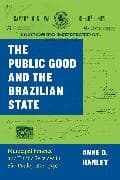 The Public Good and the Brazilian State