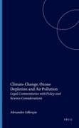 Climate Change, Ozone Depletion and Air Pollution