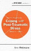 An Introduction to Coping with Post-Traumatic Stress, 2nd Edition