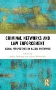 Criminal Networks and Law Enforcement