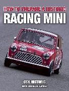 How to Prepare a Historic Racing Mini
