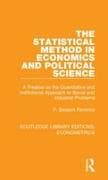 The Statistical Method in Economics and Political Science