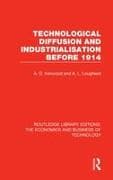 Technological Diffusion and Industrialisation Before 1914