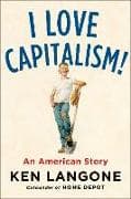 I Love Capitalism!