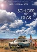 Schloss aus Glas - The Glass Castle