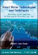 Smart Water Technologies and Techniques