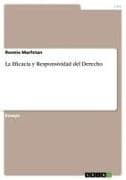 La Eficacia y Responsividad del Derecho