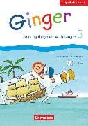 Ginger - Lehr- und Lernmaterial für den früh beginnenden Englischunterricht - Early Start Edition - Neubearbeitung - 3. Schuljahr