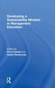 Developing a Sustainability Mindset in Management Education