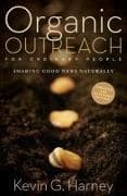 Organic Outreach for Ordinary People