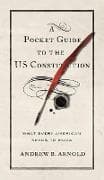 A Pocket Guide to the US Constitution