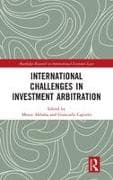 International Challenges in Investment Arbitration