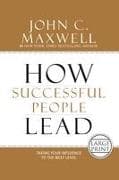How Successful People Lead