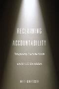 Reclaiming Accountability