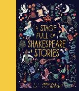 A Stage Full of Shakespeare Stories: Volume 3
