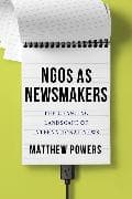 NGOs as Newsmakers