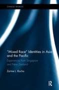 Mixed Race Identities in Asia and the Pacific