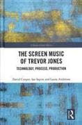 The Screen Music of Trevor Jones