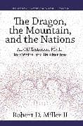 The Dragon, the Mountain, and the Nations