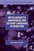 Metalinguistic Awareness and Second Language Acquisition