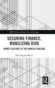 Securing Finance, Mobilizing Risk
