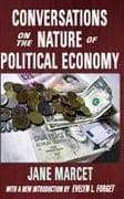 Conversations on the Nature of Political Economy