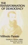 The Transformation of Democracy