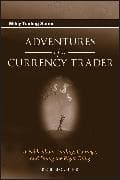 Adventures of a Currency Trader