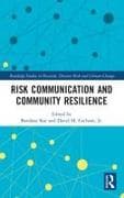 Risk Communication and Community Resilience