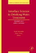 Interface Science in Drinking Water Treatment: Volume 10