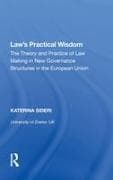 Law's Practical Wisdom