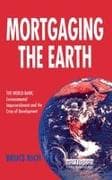 Mortgaging the Earth