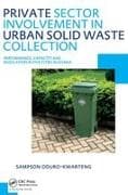 Private Sector Involvement in Urban Solid Waste Collection