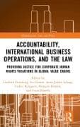 Accountability, International Business Operations and the Law