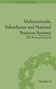 Multinationals, Subsidiaries and National Business Systems