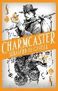 Spellslinger 3: Charmcaster