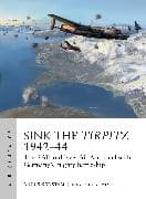 Sink the Tirpitz 1942–44